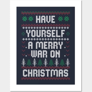 Have yourself a merry war on Christmas Posters and Art
